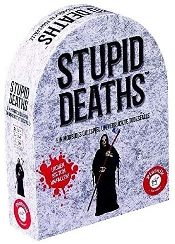 Stupid Deaths (deutsch)