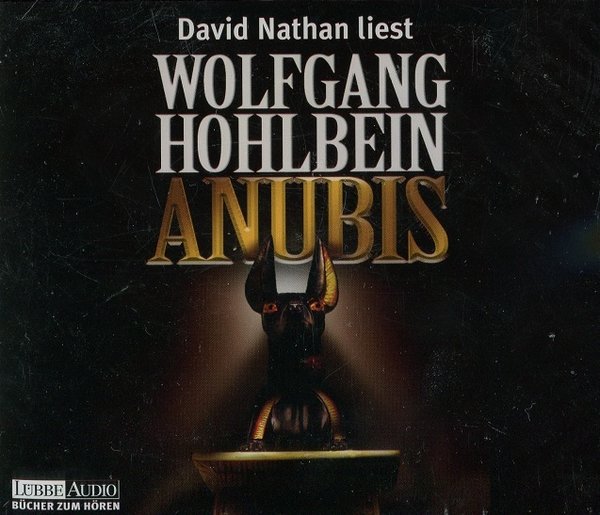 Wolfgang Hohlbein: Anubis (CD)
