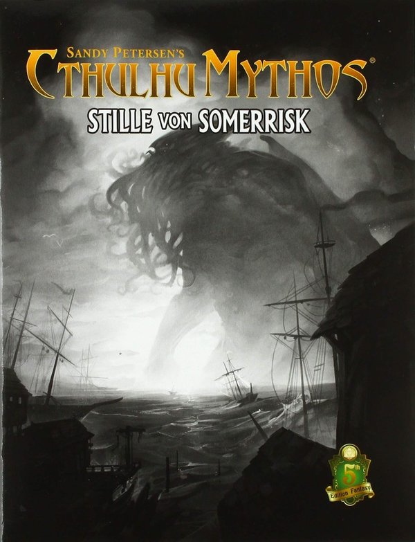 Cthulhu Mythos 5E: Stille von Somerrisk