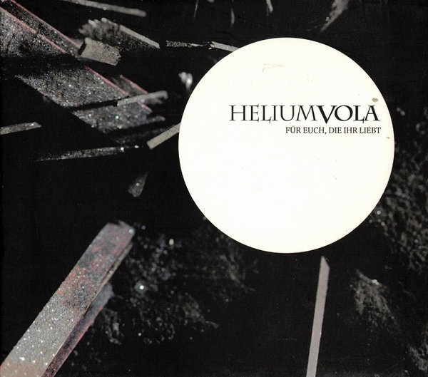 Helium Vola: Für euch, die ihr liebt (CD - gebraucht: gut)