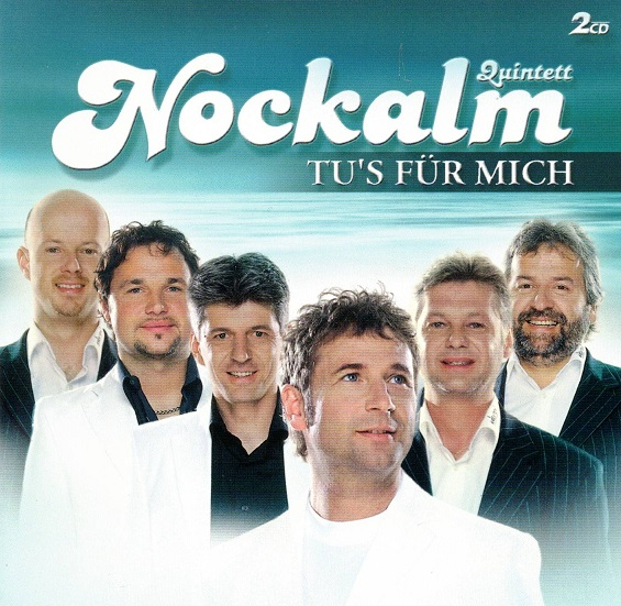 Nockalm Quintett: Tu's für mich (CD - gebraucht: gut)
